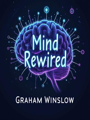 cover image of Mind Rewired